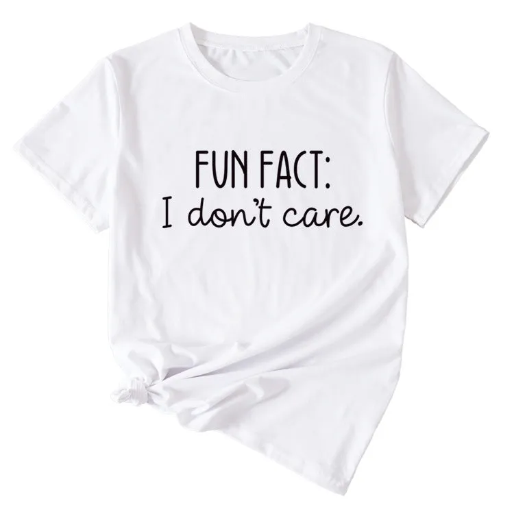 Fun Fact I Don't Care Fashion Large Women's T-shirt Short Sleeve