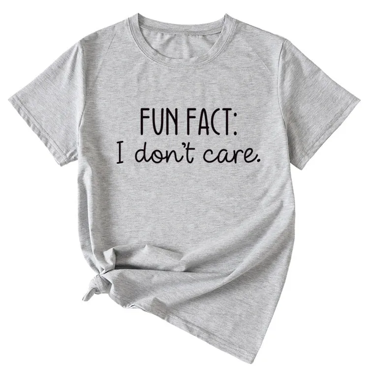 Fun Fact I Don't Care Fashion Large Women's T-shirt Short Sleeve