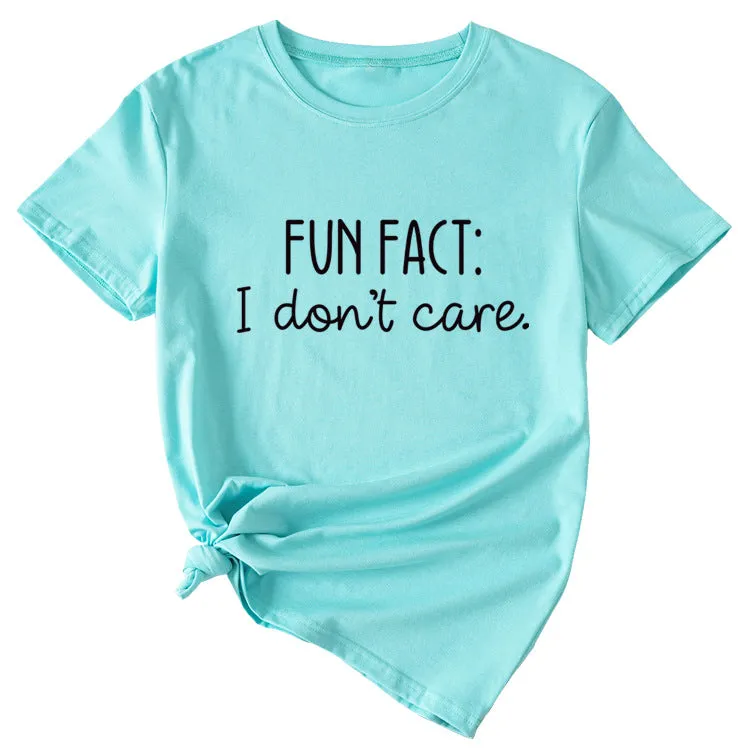 Fun Fact I Don't Care Fashion Large Women's T-shirt Short Sleeve