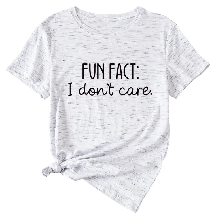 Fun Fact I Don't Care Fashion Large Women's T-shirt Short Sleeve